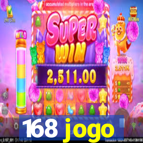 168 jogo